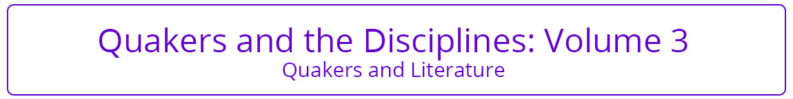 Quakers and the Disciplines Volume 3